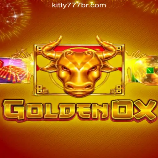 Exploring GoldenOx: A Gaming Sensation by KITTY777.COM Oficial Slots Brasil #1