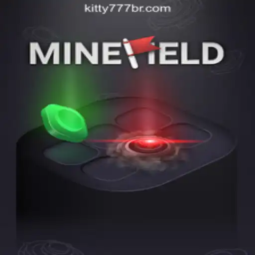 Exploring the Excitement of MineField - The Thrilling Game Taking Over KITTY777.COM Oficial Slots Brasil #1