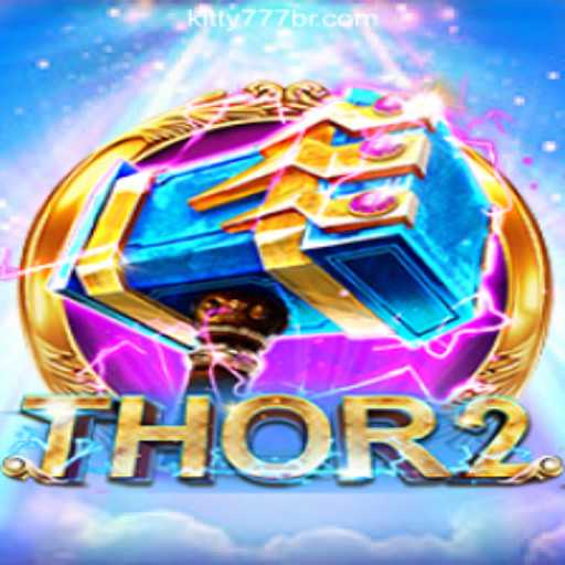 Exploring Thor2: The Ultimate Experience in KITTY777.COM Oficial Slots Brasil #1