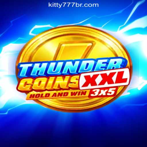 Explore the Exciting World of ThunderCoinsXxl Slots